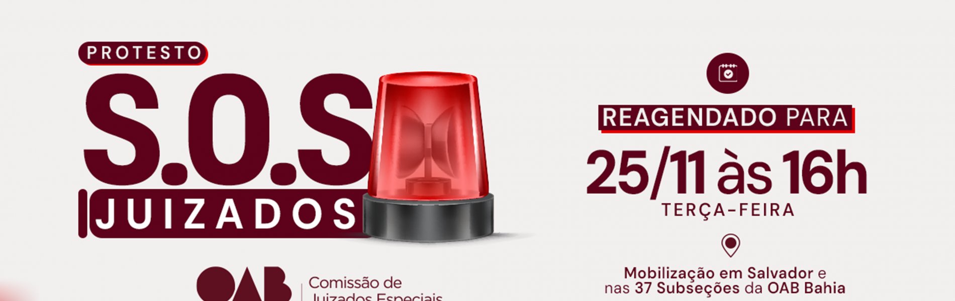 [OAB-BA convoca advocacia para ato público “SOS Juizados” no dia 25 de novembro]