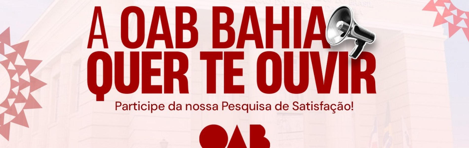 [OAB-BA lança pesquisa de satisfação para ouvir advocacia baiana e aprimorar serviços]